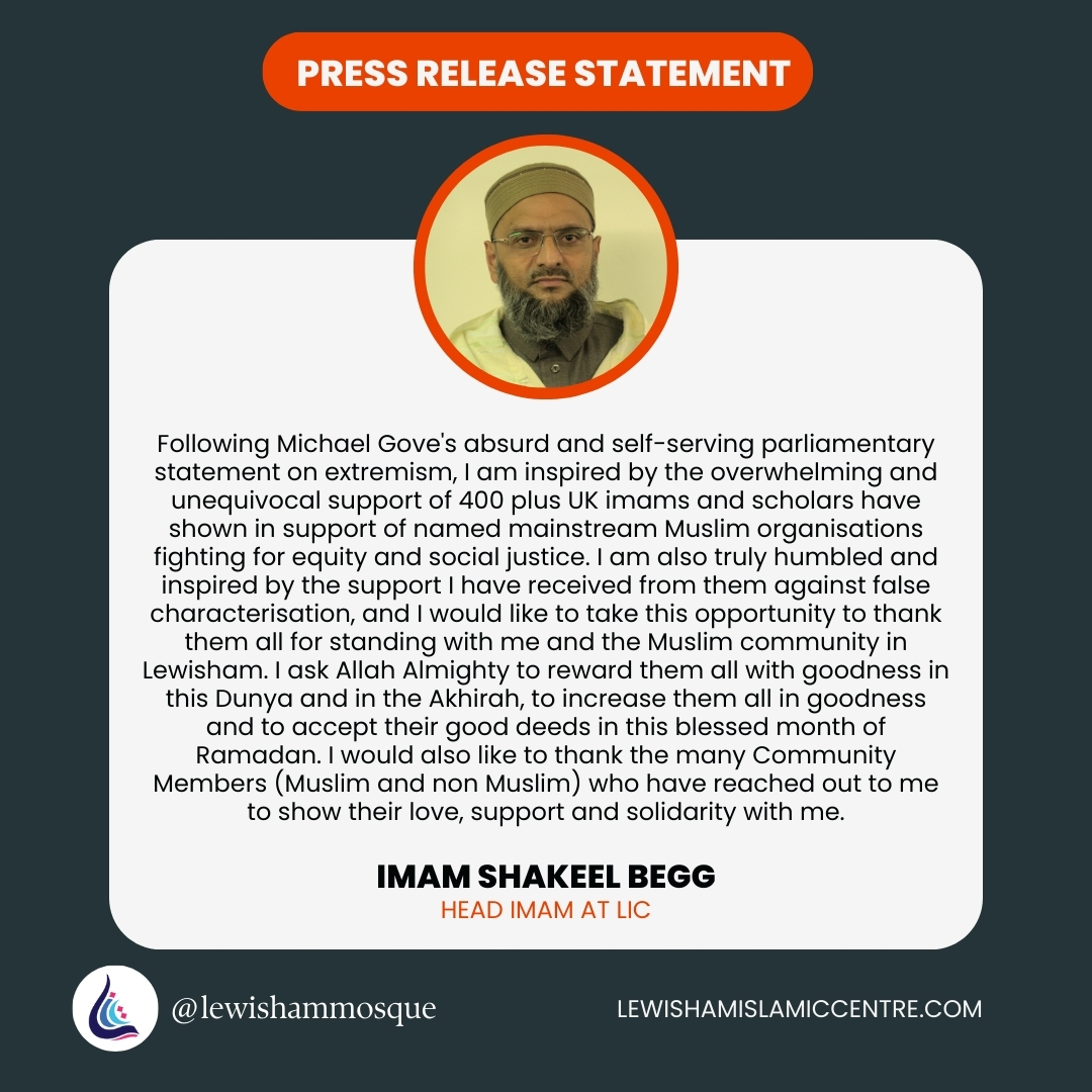 Imam Shakeel’s Statement - Lewisham Islamic Centre